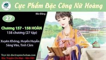 [HV] Cực Phẩm Đặc Công Nữ Hoàng